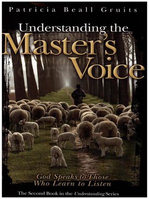 cover image of Understanding the Master's Voice